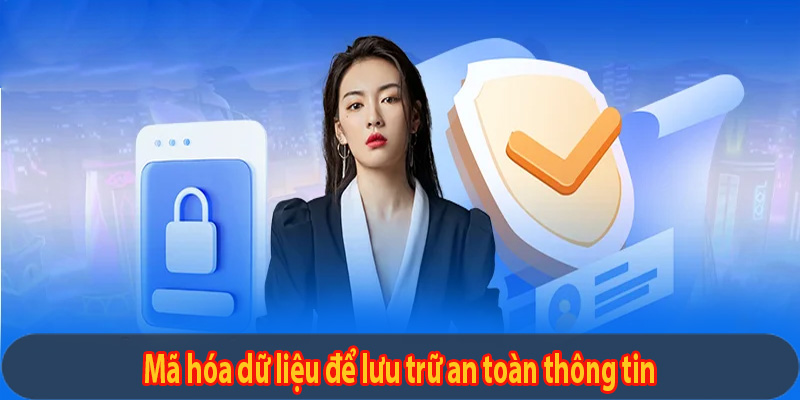 Mã hóa dữ liệu để lưu trữ an toàn thông tin